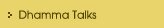 Dhamma Talks
